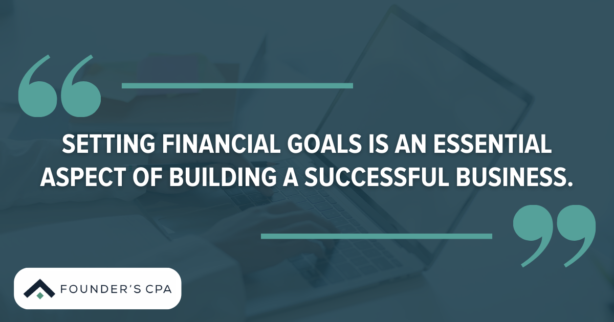 Financial goals for a business